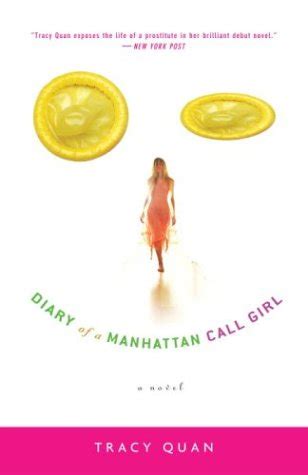 The diary of a Manhattan call girl : Quan, Tracy, author : Free ...